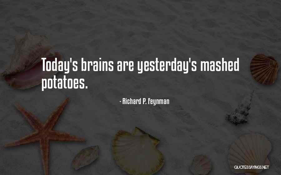 Richard P. Feynman Quotes 1014471