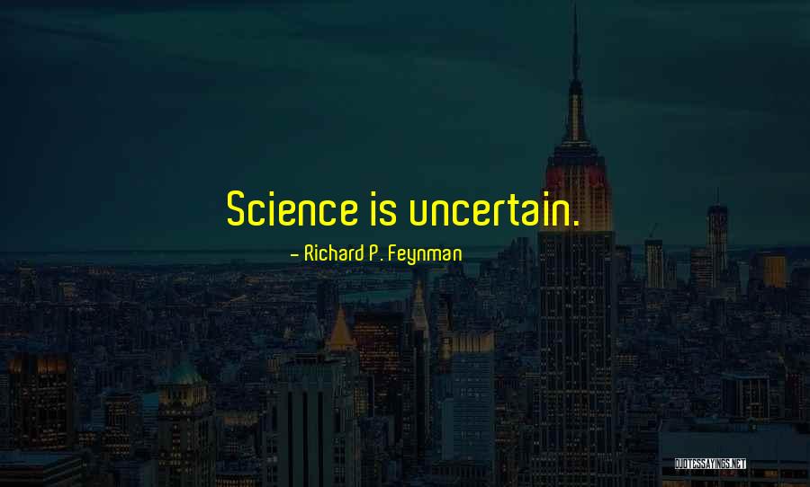 Richard P. Feynman Quotes 107516 Richard P. Feynman Quotes 107516