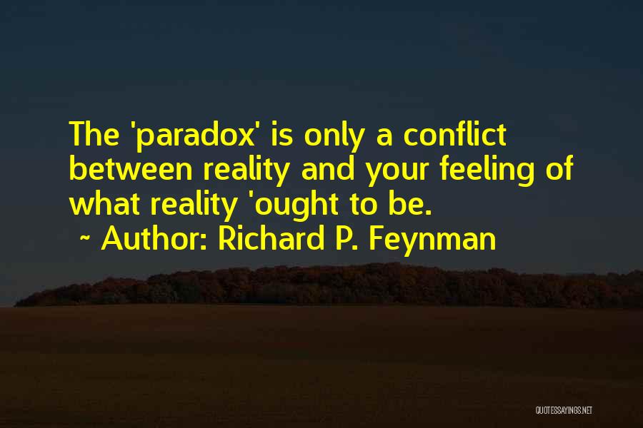 Richard P. Feynman Quotes 1113840