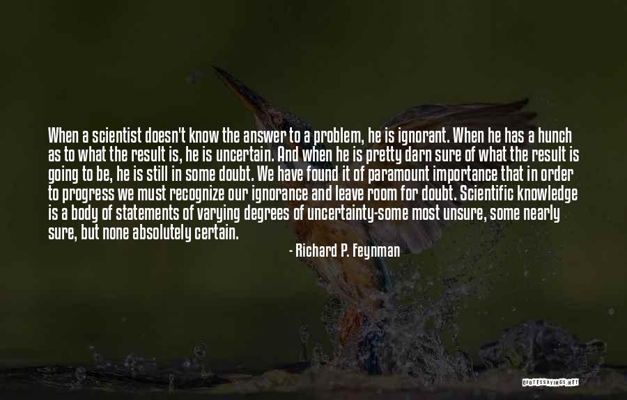 Richard P. Feynman Quotes 1190181