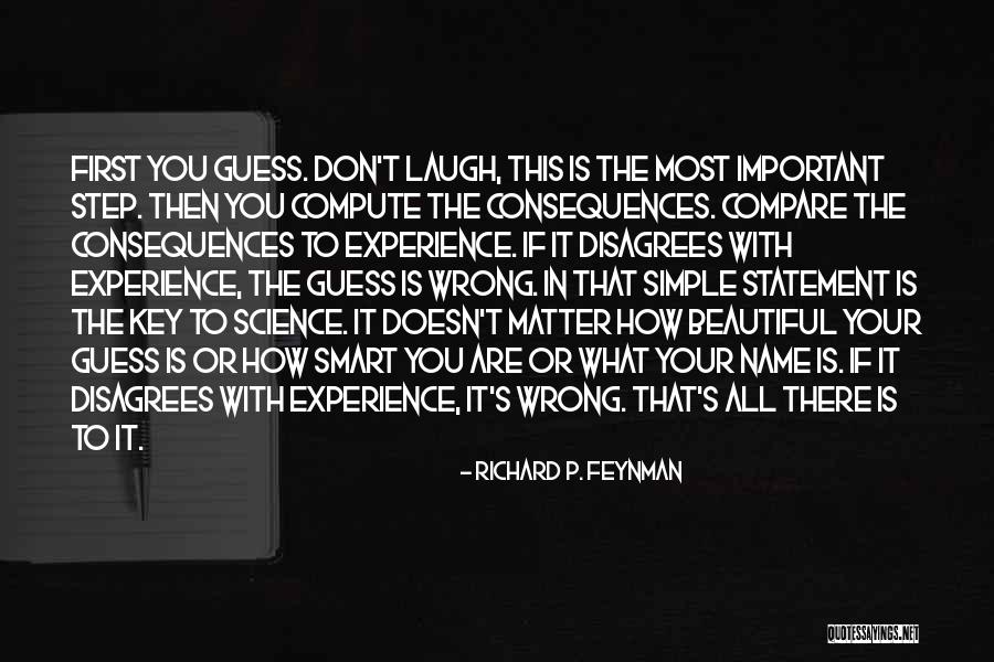 Richard P. Feynman Quotes 1304777