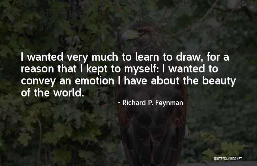 Richard P. Feynman Quotes 132013