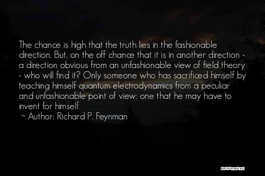 Richard P. Feynman Quotes 1386675