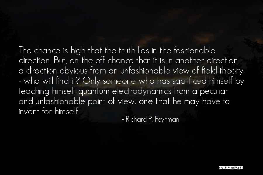 Richard P. Feynman Quotes 1386675