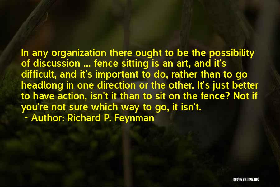 Richard P. Feynman Quotes 1559656