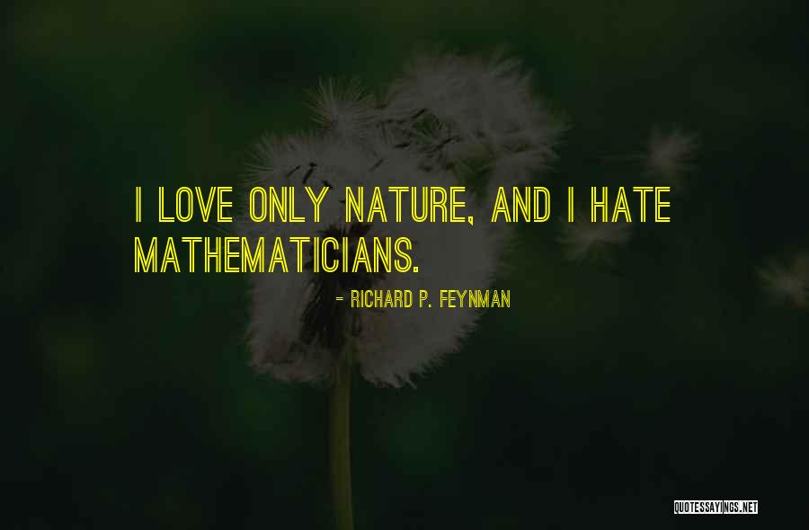Richard P. Feynman Quotes 1724946 Richard P. Feynman Quotes 1724946