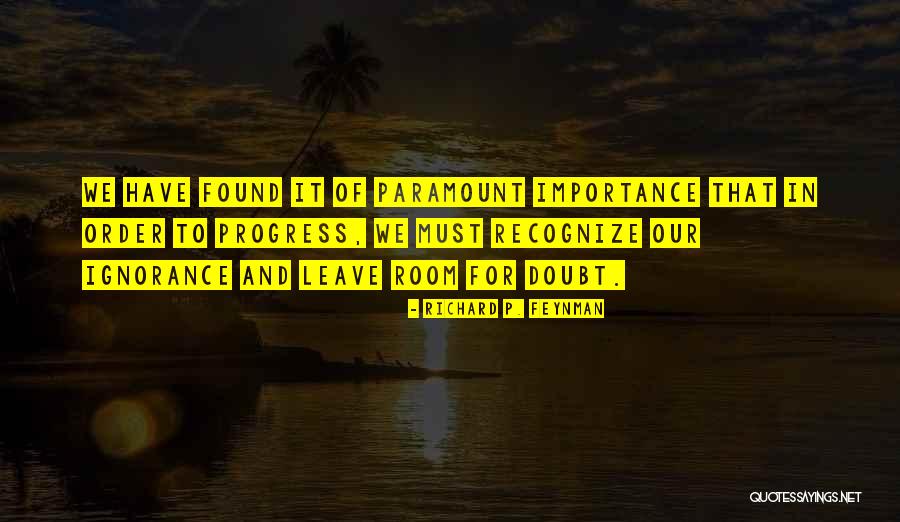 Richard P. Feynman Quotes 1760816 Richard P. Feynman Quotes 1760816