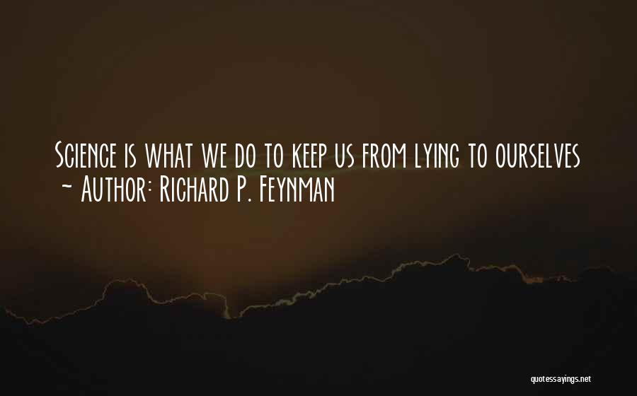 Richard P. Feynman Quotes 2053595