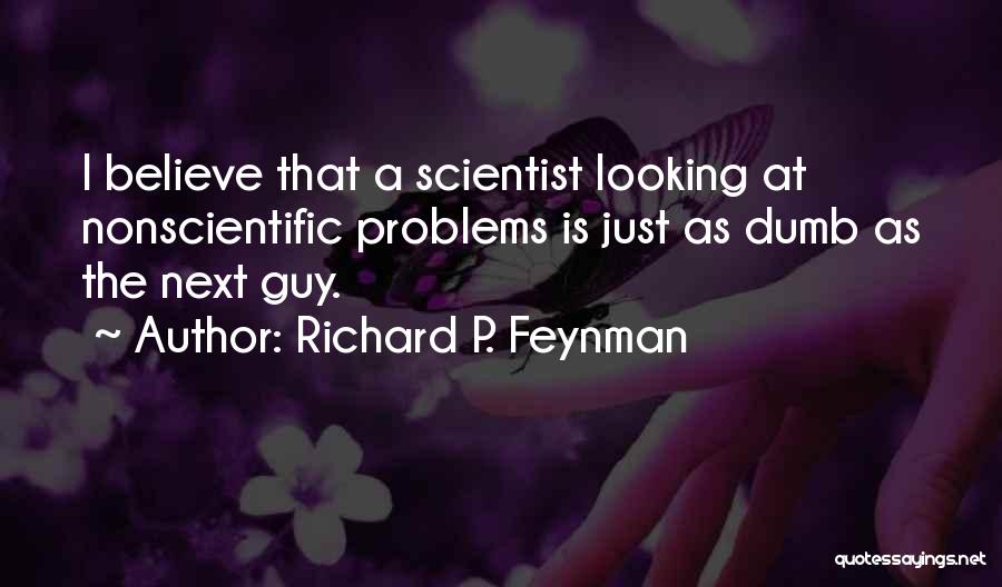 Richard P. Feynman Quotes 2196701