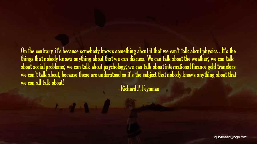 Richard P. Feynman Quotes 263120