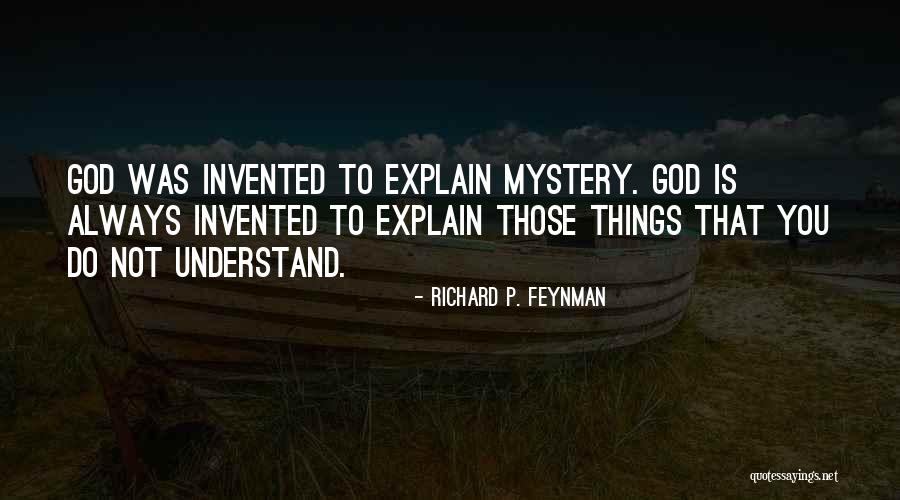 Richard P. Feynman Quotes 394887