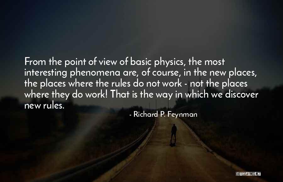 Richard P. Feynman Quotes 875107