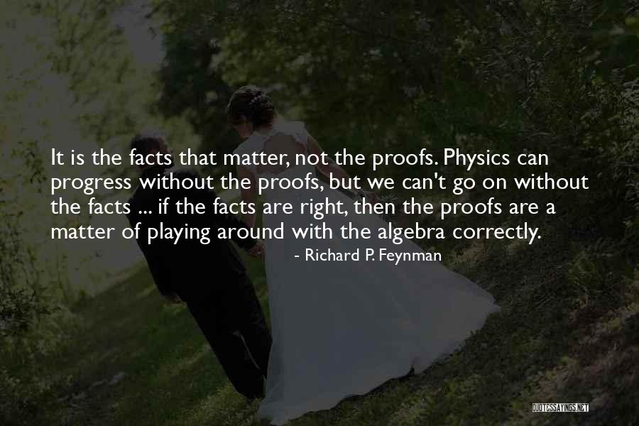 Richard P. Feynman Quotes 959463