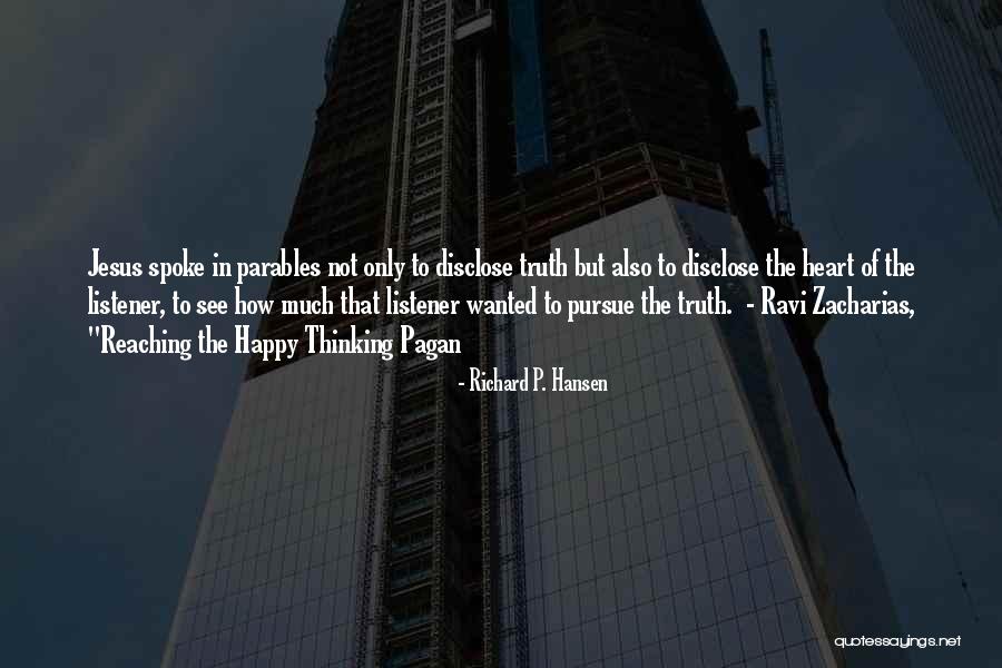 Richard P. Hansen Quotes 2211673 Richard P. Hansen Quotes 2211673