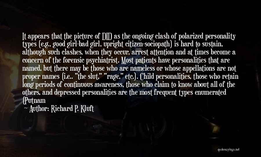 Richard P. Kluft Quotes 1014188