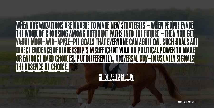 Richard P. Rumelt Quotes 1183785 Richard P. Rumelt Quotes 1183785