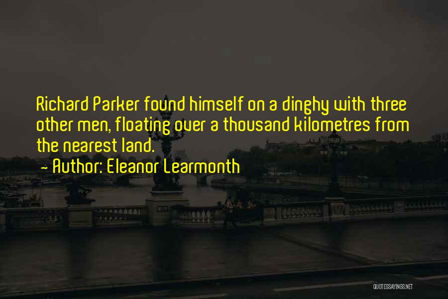 Richard Parker Quotes By Eleanor Learmonth