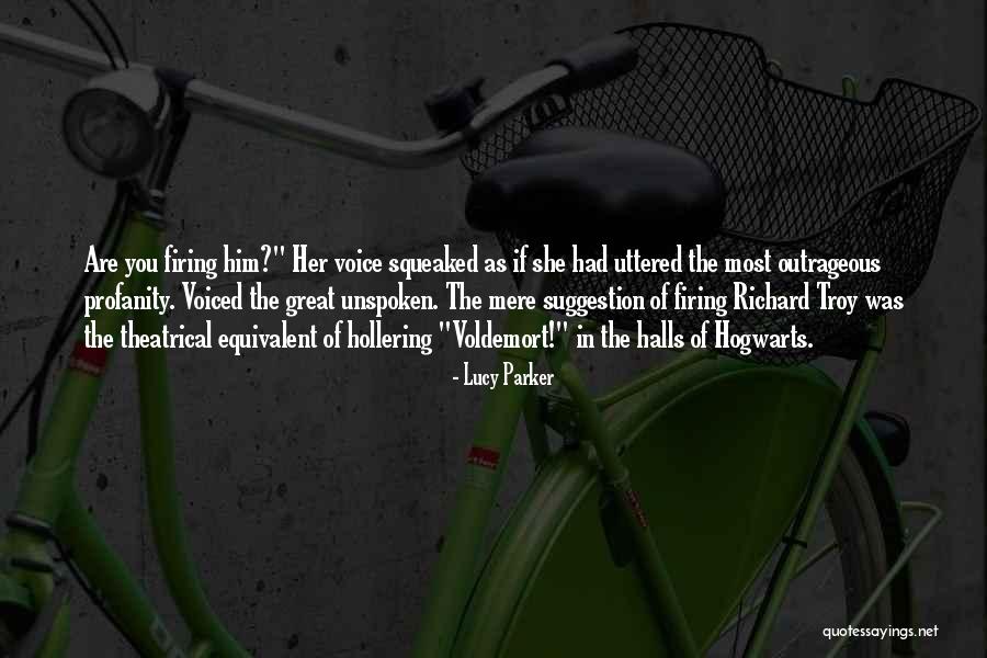 Richard Parker Quotes By Lucy Parker Richard Parker Quotes By Lucy Parker