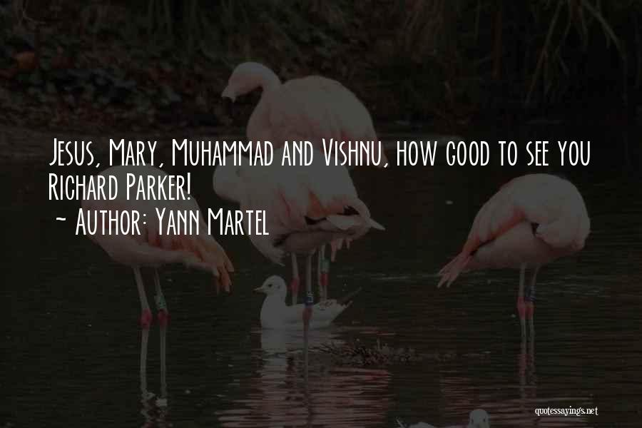 Richard Parker Quotes By Yann Martel