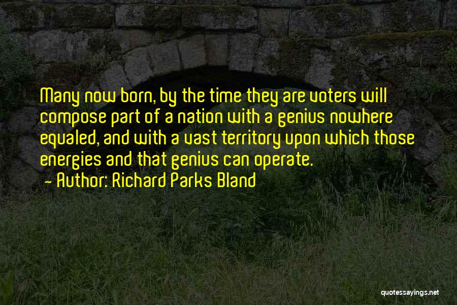 Richard Parks Bland Quotes 1621199