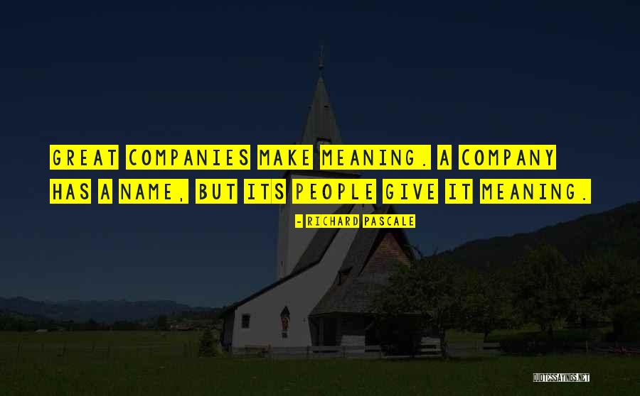 Richard Pascale Quotes 1082264 Richard Pascale Quotes 1082264