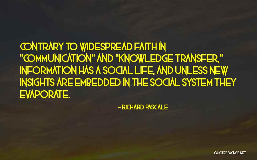 Richard Pascale Quotes 1111264 Richard Pascale Quotes 1111264
