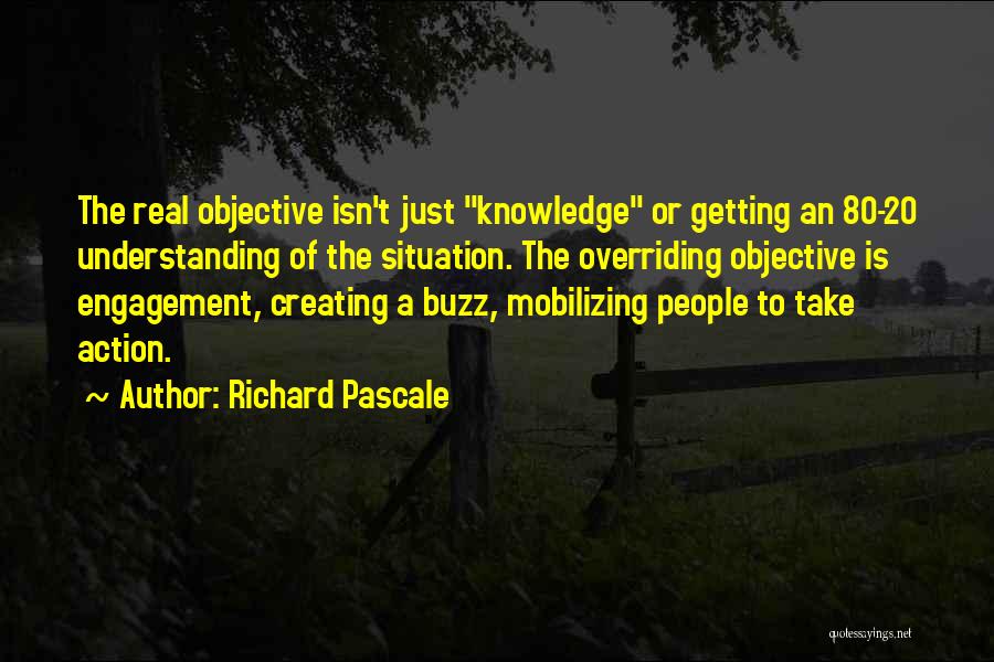 Richard Pascale Quotes 1564968 Richard Pascale Quotes 1564968