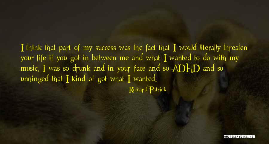 Richard Patrick Quotes 686245