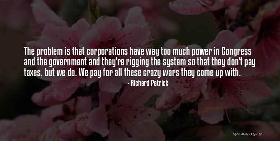 Richard Patrick Quotes 957198