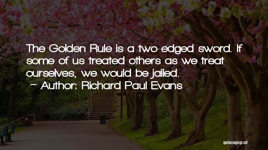 Richard Paul Evans Quotes 1703216