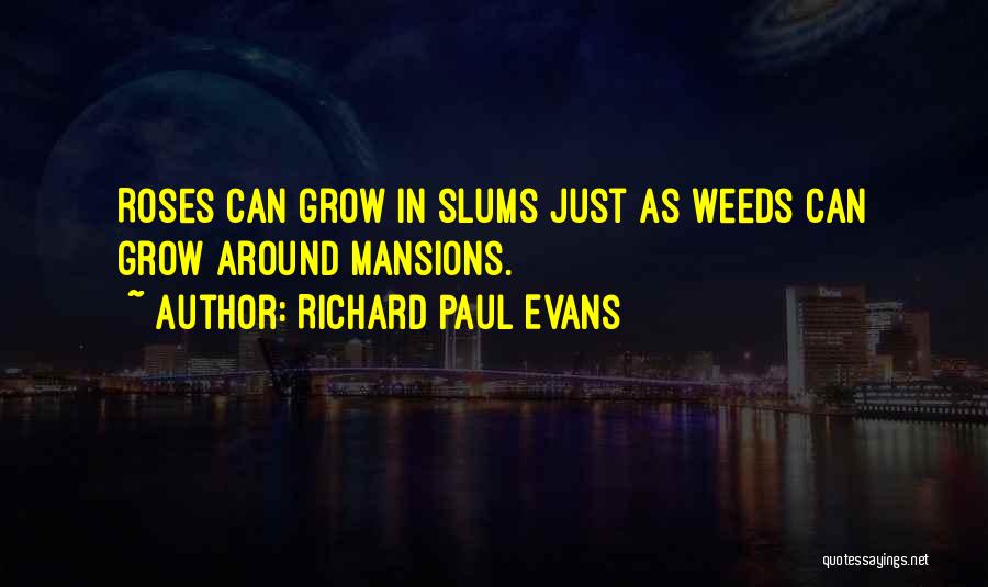 Richard Paul Evans Quotes 1734563