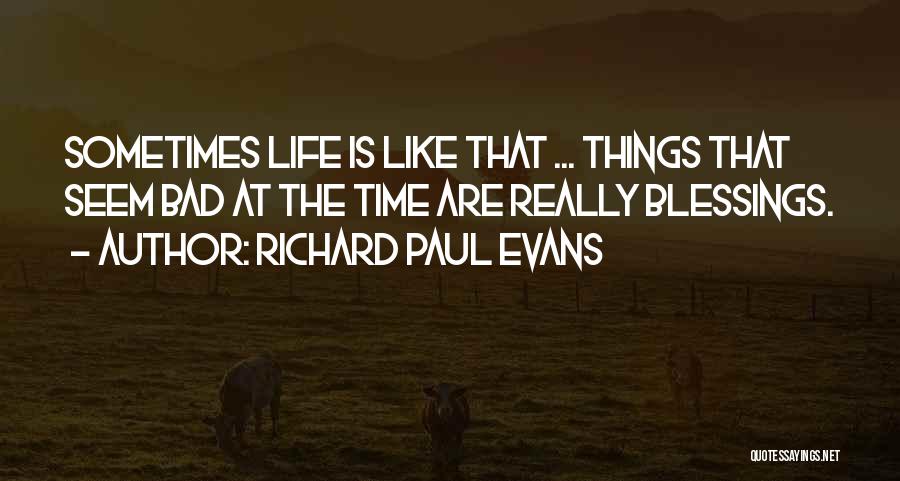 Richard Paul Evans Quotes 1818058