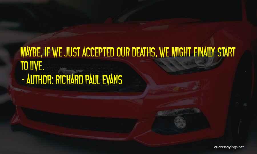 Richard Paul Evans Quotes 1955673