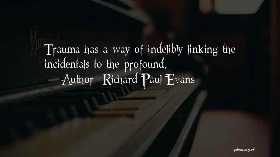 Richard Paul Evans Quotes 1967566