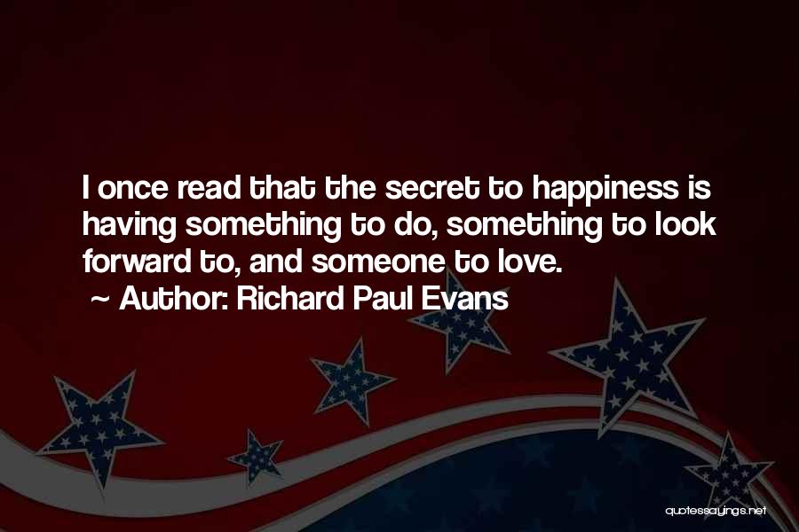 Richard Paul Evans Quotes 1971644