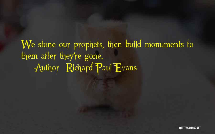 Richard Paul Evans Quotes 2041381