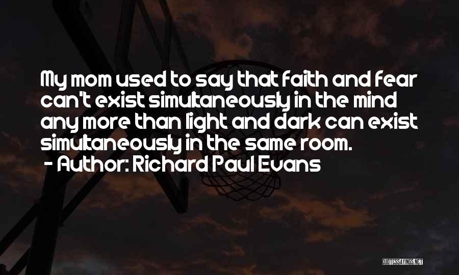 Richard Paul Evans Quotes 271402