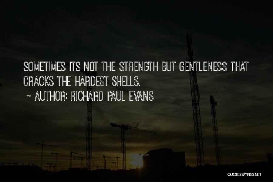 Richard Paul Evans Quotes 427194