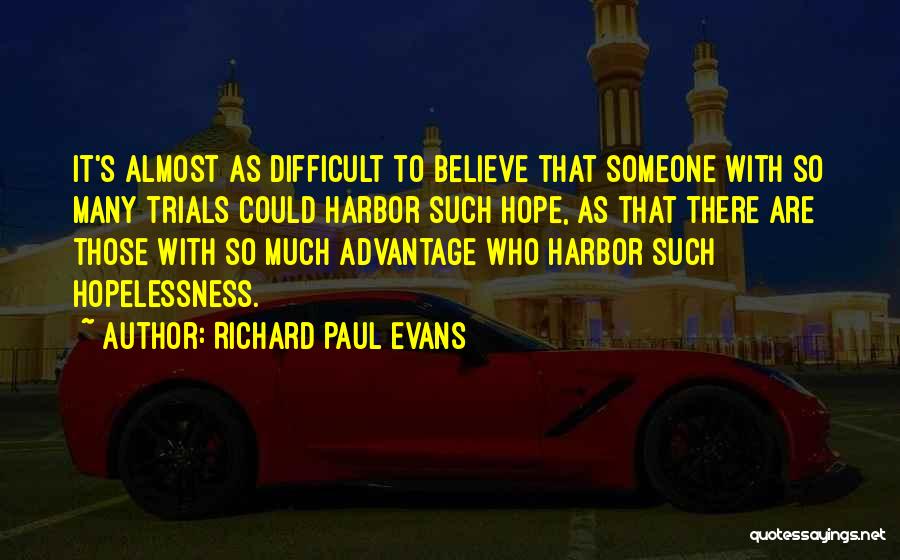 Richard Paul Evans Quotes 509239