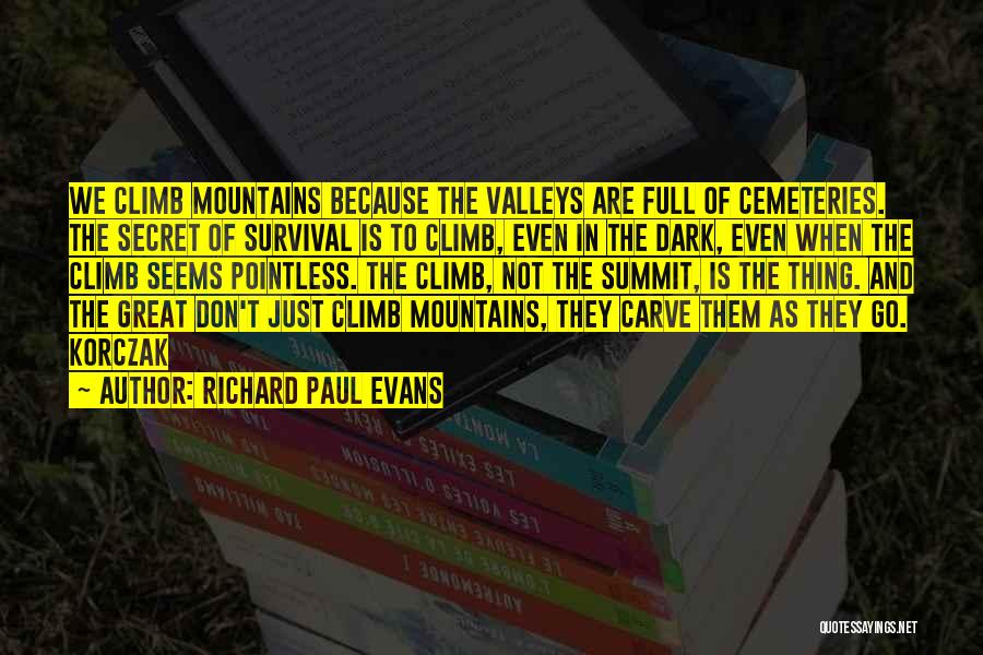 Richard Paul Evans Quotes 512439