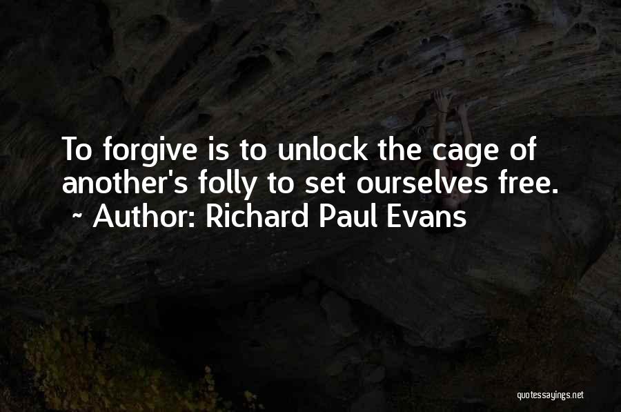 Richard Paul Evans Quotes 549958