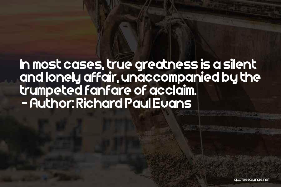 Richard Paul Evans Quotes 561748