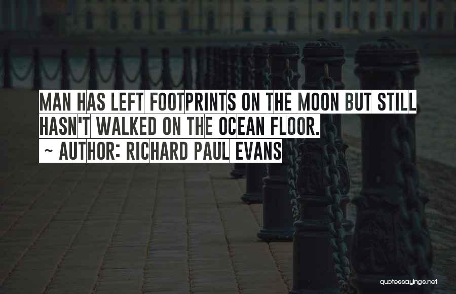 Richard Paul Evans Quotes 700060