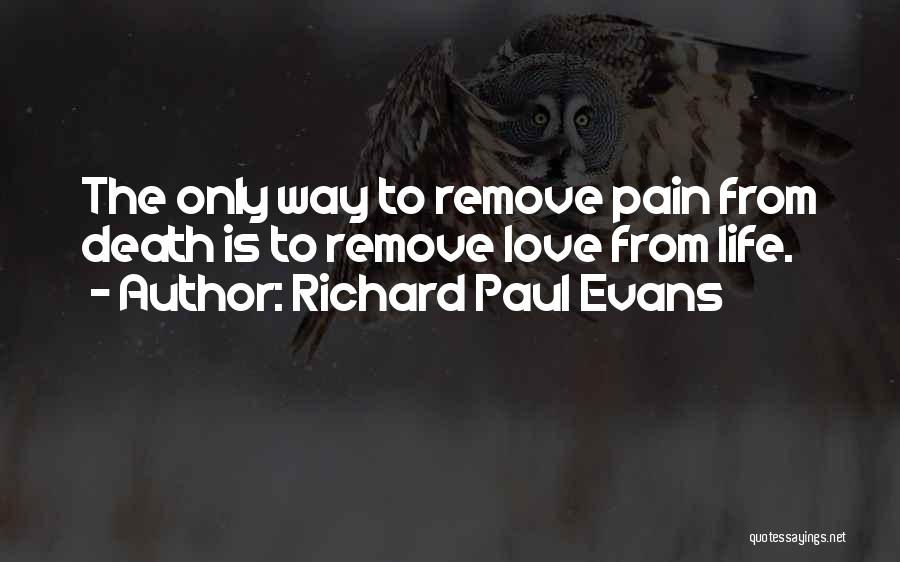 Richard Paul Evans Quotes 749146