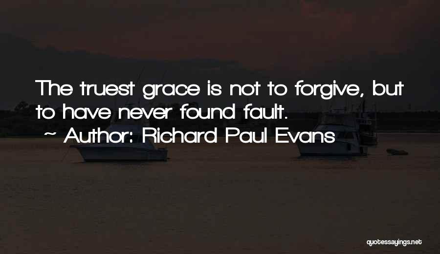 Richard Paul Evans Quotes 916986