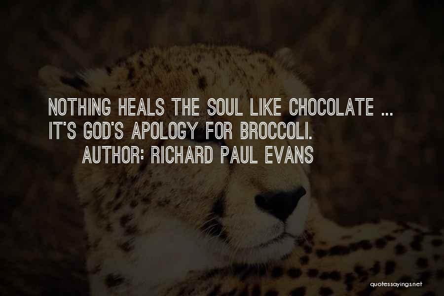 Richard Paul Evans Quotes 926198
