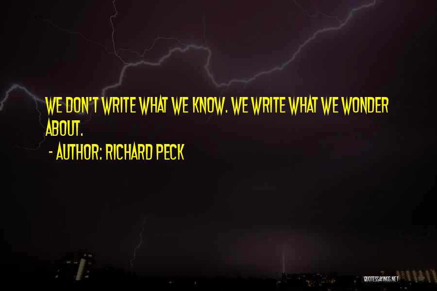 Richard Peck Quotes 1018115