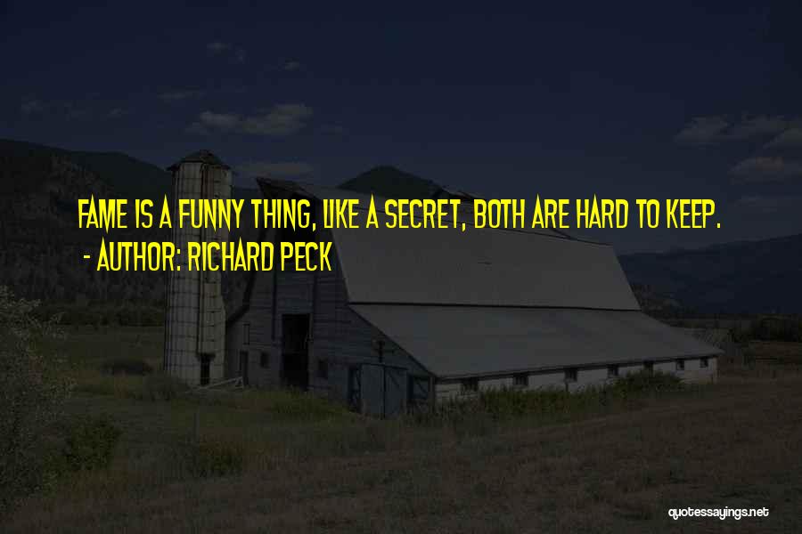 Richard Peck Quotes 1613183