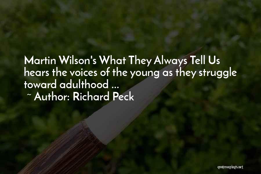 Richard Peck Quotes 1994984