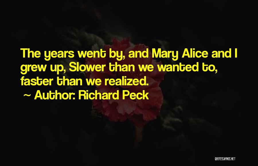 Richard Peck Quotes 353575